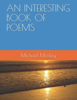 Paperback An Interesting Book of Poems Book