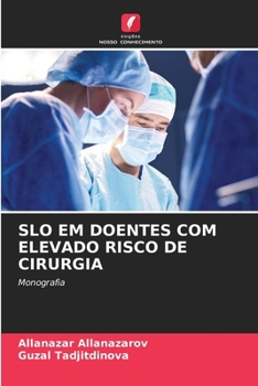 Paperback Slo Em Doentes Com Elevado Risco de Cirurgia [Portuguese] Book