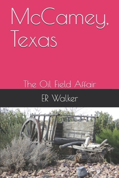 Paperback McCamey, Texas: The Oil Field Affair Book