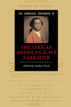 Paperback The Cambridge Companion to the African American Slave Narrative Book