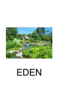 Hardcover Eden: A walk of Faith Book