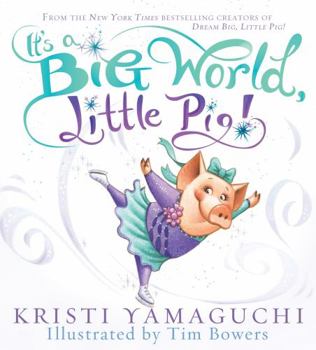 Hardcover It's a Big World, Little Pig! Book