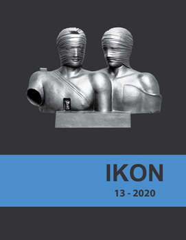 Ikon 13/2020: Christian Iconography in Modern and Contemporary Art