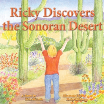 Paperback Ricky Discovers the Sonoran Desert Book