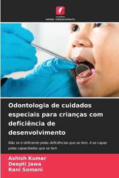 Paperback Odontologia de cuidados especiais para crianças com deficiência de desenvolvimento [Portuguese] Book