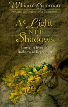 Paperback A Light in the Shadows: Emerging from the Darkness of Depression Book