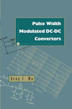 Paperback Pulse Width Modulated DC-DC Converters Book