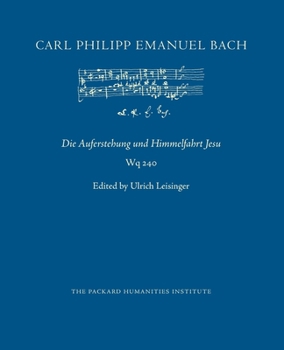 Paperback Die Auferstehung und Himmelfahrt Jesu: Wq 240 Book