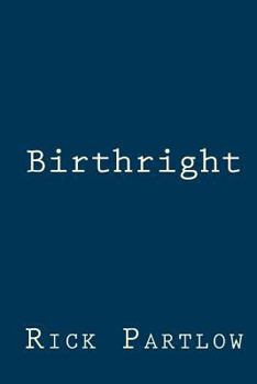 Birthright - Book #1 of the Birthright