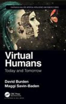 Hardcover Virtual Humans: Today and Tomorrow Book