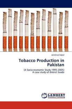 Paperback Tobacco Production in Pakistan Book