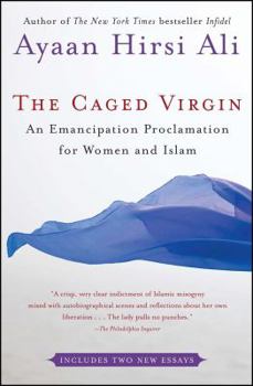 Paperback The Caged Virgin: An Emancipation Proclamation for Women and Islam Book