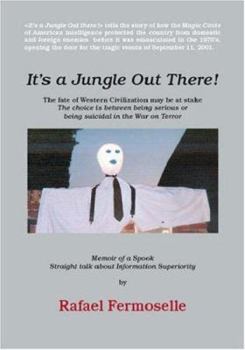 Paperback It's a Jungle Out There! Memoir of a Spook Book