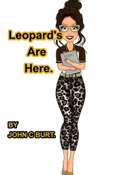 Hardcover Leopard's Are Here. Book