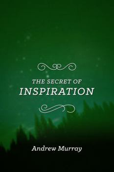 Mass Market Paperback The Secret of Inspiration Book