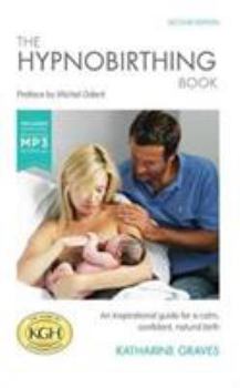 Paperback Hypnobirthing Book With Antenatal Relaxa Book