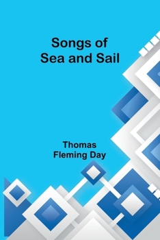 Paperback Songs of Sea and Sail Book