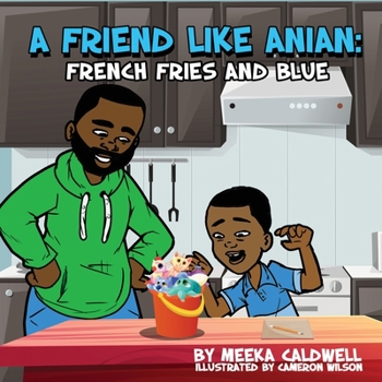 Paperback A Friend like Anian: French Fries and Blue Book