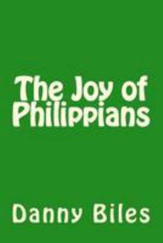 Paperback The Joy of Philippians Book
