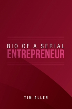 Paperback Bio of a Serial Entrepreneur Book