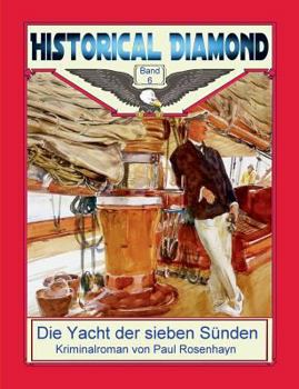 Paperback Die Yacht der sieben Sünden: Kriminalroman [German] Book