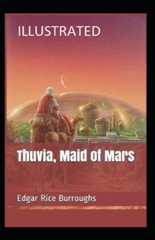 Paperback Thuvia, Maid of Mars Illustrated Book