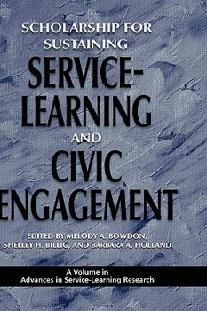 Hardcover Scholarship for Sustaining Service-Learning and Civic Engagement (Hc) Book