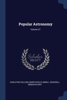 Paperback Popular Astronomy; Volume 27 Book