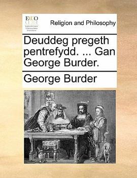 Deuddeg pregeth pentrefydd. ... Gan George Burder.