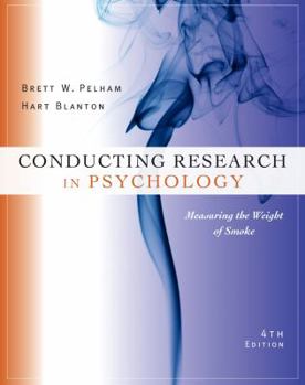 Paperback Conducting Research in Psychology: Measuring the Weight of Smoke Book
