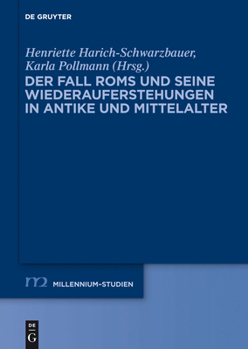 Hardcover Der Fall ROMs Und Seine Wiederauferstehungen in Antike Und Mittelalter [German] Book