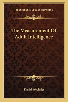 The Measurement Of Adult Intelligence