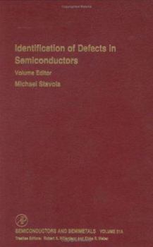 Hardcover Identification of Defects in Semiconductors: Volume 51a Book
