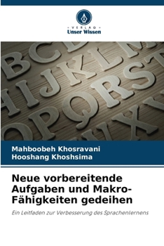 Paperback Neue vorbereitende Aufgaben und Makro-Fähigkeiten gedeihen [German] Book