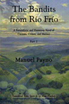 Paperback The Bandits from Río Frío, Part II Book