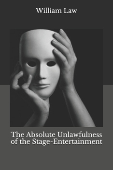 Paperback The Absolute Unlawfulness of the Stage-Entertainment Book
