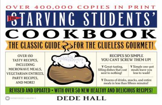 Paperback The Starving Students' Cookbook Book