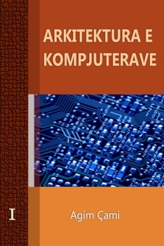 Paperback Arkitektura e Kompjuterave [Albanian] Book