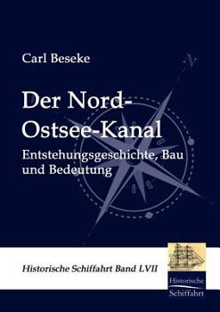 Paperback Der Nord-Ostsee-Kanal [German] Book