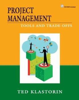 Hardcover Project Management: Toolsand Trade-Offs Book