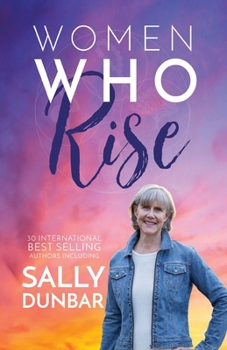 Paperback Women Who Rise- Sally Dunbar Book