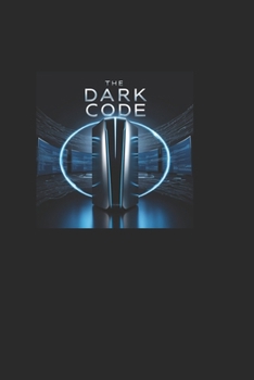 Paperback The Dark Code Volume 1 Book