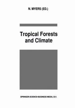 Paperback Tropical Forests and Climate Book