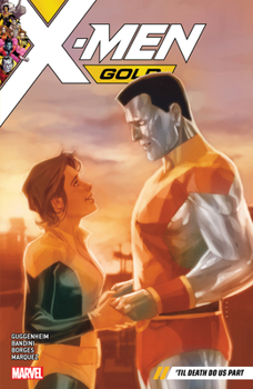 Paperback X-Men Gold Vol. 6: Til Death Do Us Part Book