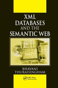 Paperback XML Databases and the Semantic Web Book