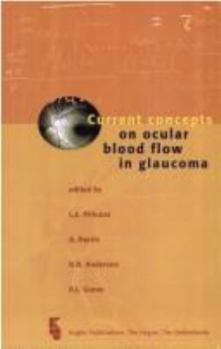 Hardcover Current Concepts on Ocular Bloodflow in Glaucoma : Book
