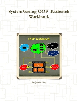 Paperback SystemVerilog OOP Testbench Workbook Book