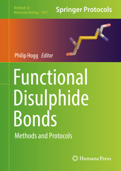 Hardcover Functional Disulphide Bonds: Methods and Protocols Book