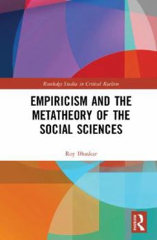 Hardcover Empiricism and the Metatheory of the Social Sciences Book