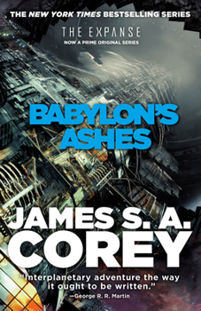Babylon's Ashes - Book #6 of the Expanse